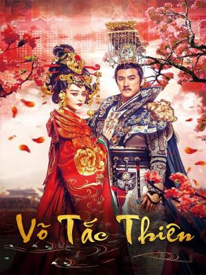 Võ Tắc Thiên - The Empress Of China