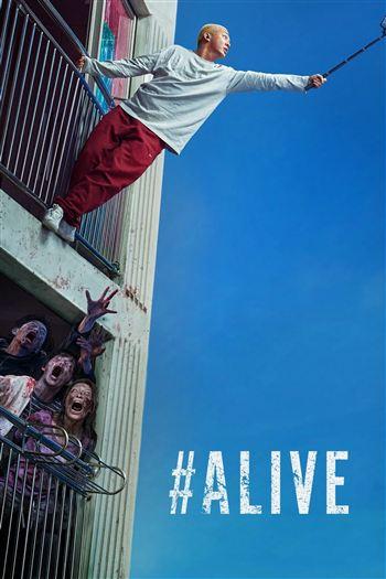 #Alive Tôi Còn Sống - #Alive