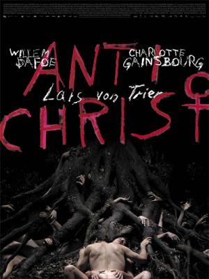 Tội Lỗi Vườn Địa Đàng - Antichrist 2009