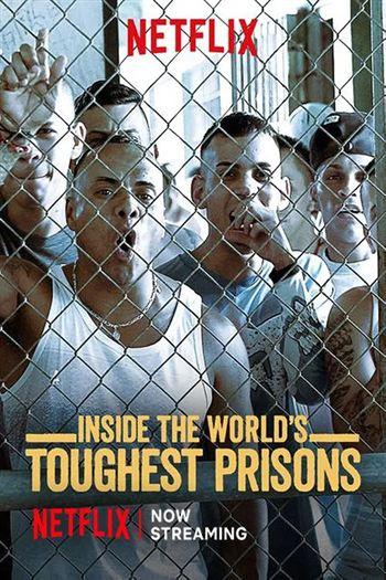 Bên Trong Nhà Tù Khốc Liệt Nhất Thế Giới Mùa 2 - Inside The Worlds Toughest Prisons Season 2