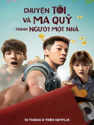 Chuyện Tôi và Ma Quỷ Thành Người Một Nhà - Marry My Dead Body