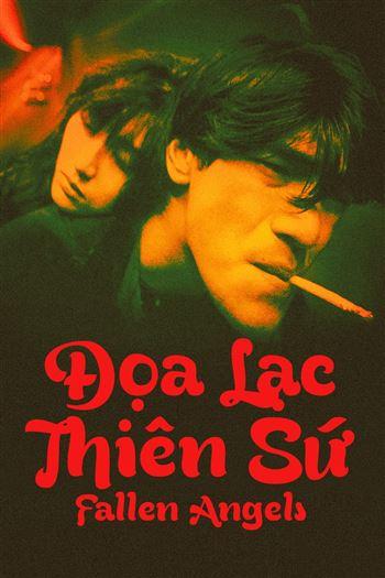 Đọa Lạc Thiên Sứ - Fallen Angels