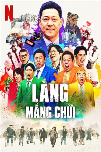 Làng Mắng Chửi - Welcome Now Get Lost
