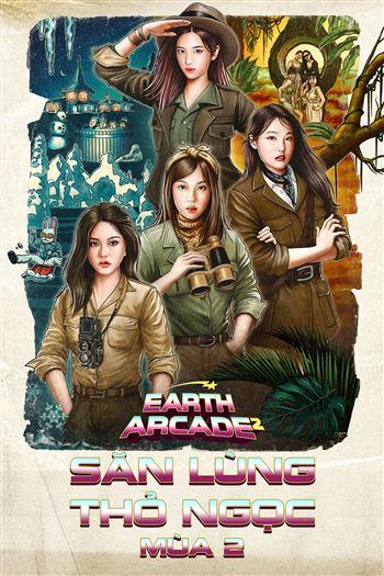 Săn Lùng Thỏ Ngọc Mùa 2 - Earth Arcade Season 2
