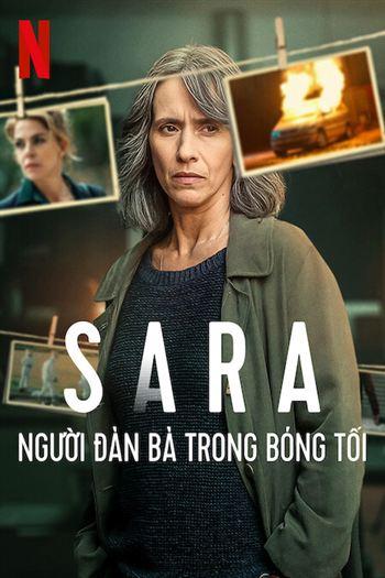 Watch Sara Người Đàn Bà Trong Bóng Tối - Sara Woman In The Shadows