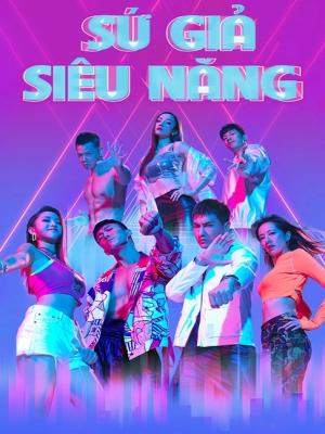 Sứ Giả Siêu Năng - I ve Got The Power