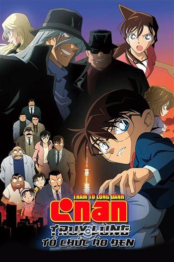 Thám Tử Lừng Danh Conan Movie 13 Truy Lùng Tổ Chức Áo Đen - Detective Conan Movie 13 The Raven Chaser