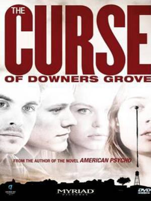 Lời Nguyền Năm Cuối Cấp - The Curse of Downers Grove