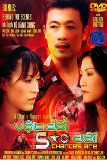 Vật Đổi Sao Dời - Chances Are