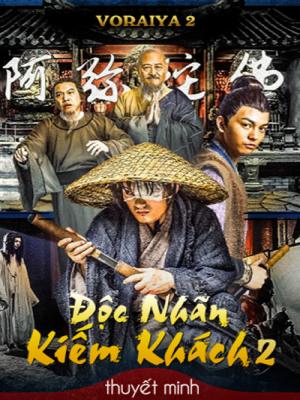 Độc Nhãn Kiếm Khách 2 - Voraiya 2