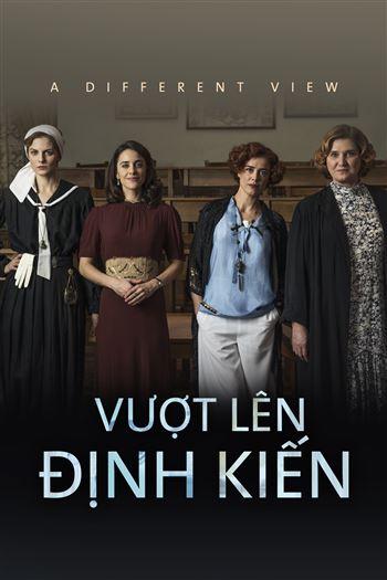 Watch Vượt Lên Định Kiến - A Different View