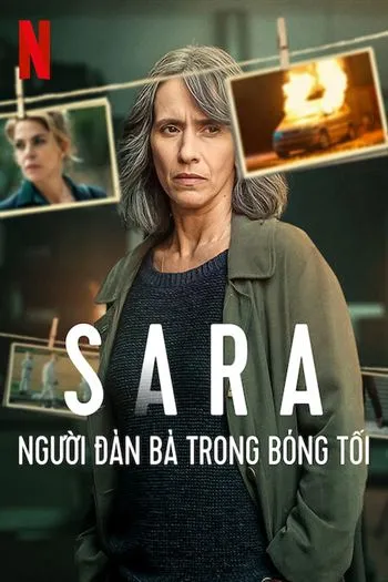 Watch Sara Người Đàn Bà Trong Bóng Tối - Sara Woman In The Shadows